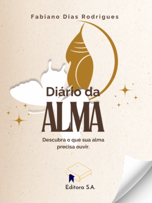 Diário da Alma: descubra o que sua alma precisa ouvir