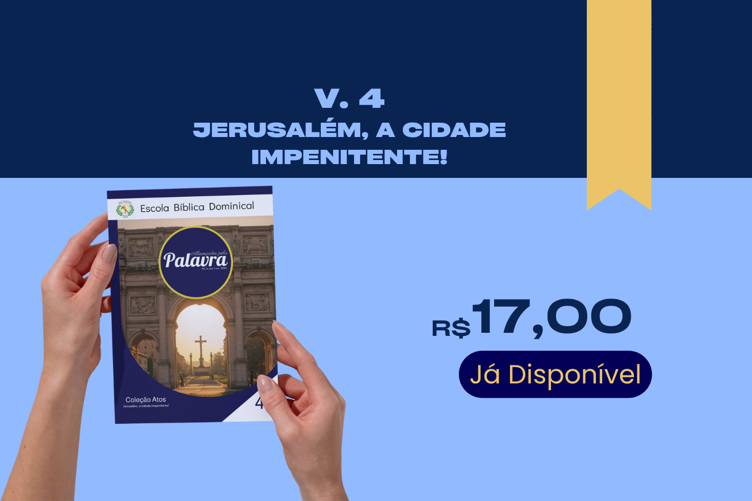 Lançamento do livro “Escola bíblica dominical aliançados pela palavra: Jerusalém, a cidade impenitente!”