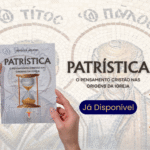 Lançamento do livro “Patrística: o pensamento cristão nas origens da igreja” de Sérgio S Aquino