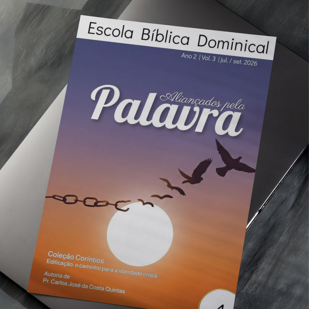 Escola bíblica dominical aliançados pela palavra: edificação: o caminho para a liberdade cristã - Imagem 4